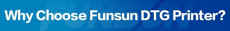 Funsun DTG T-shirt Printer